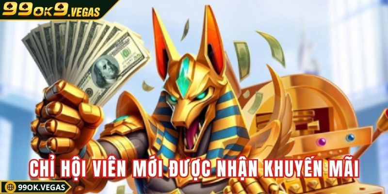 Chỉ hội viên chính thức mới được nhận khuyến mãi 99OK Chỉ hội viên chính thức mới được nhận khuyến mãi 99OK