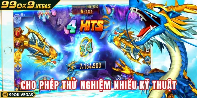 Hệ thống game cho phép thử nghiệm nhiều kỹ thuật
