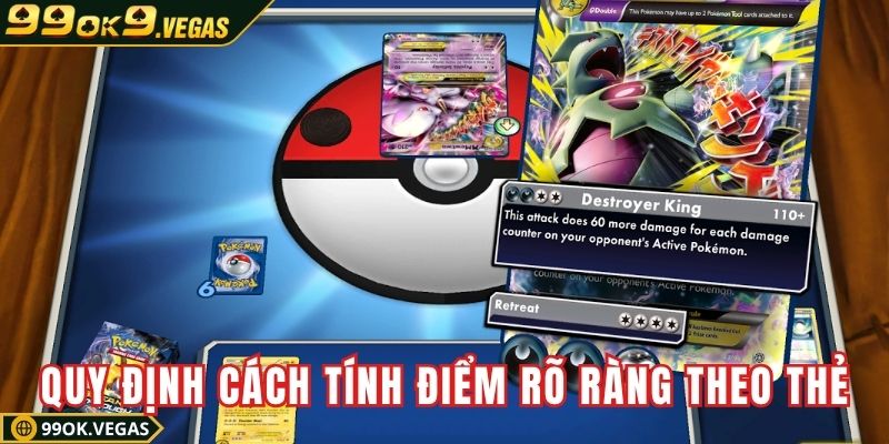 Nhà cái quy định cách tính điểm rõ ràng theo thẻ