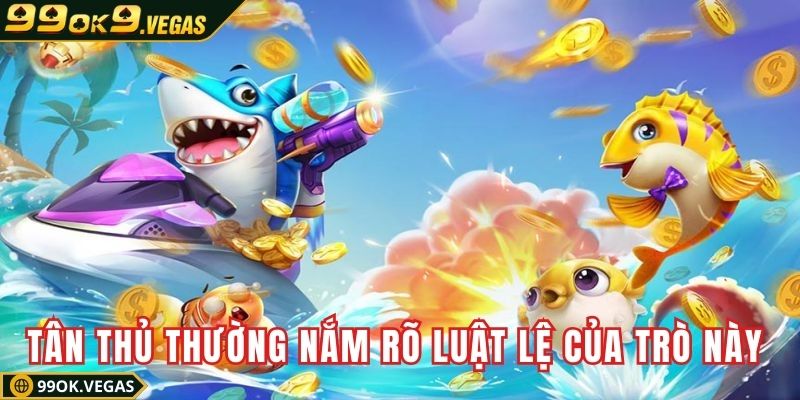 Nhiều tân thủ thường không nắm rõ luật lệ của trò này